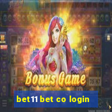 bet11 bet co login